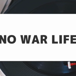 NO WAR LIFE